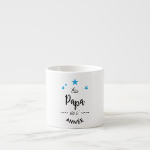 Elected official dad of the année espresso cup