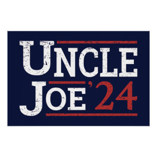 Election 2024 - Uncle Joe I Poster
