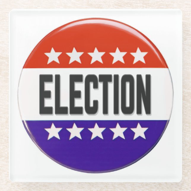 Election Button Glass Coaster (Front)