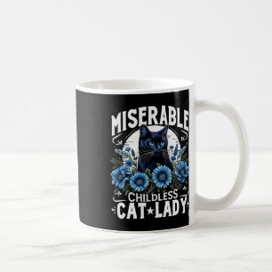 Election Day Cat Ladies Miserable Childless Cat La Coffee Mug