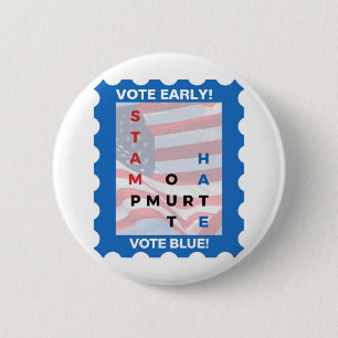 Election for Biden(Stamp out Hate) - vote blue pin