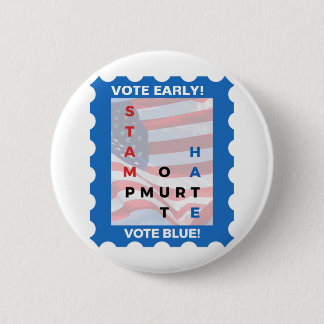 Election for Biden(Stamp out Hate) - vote blue pin