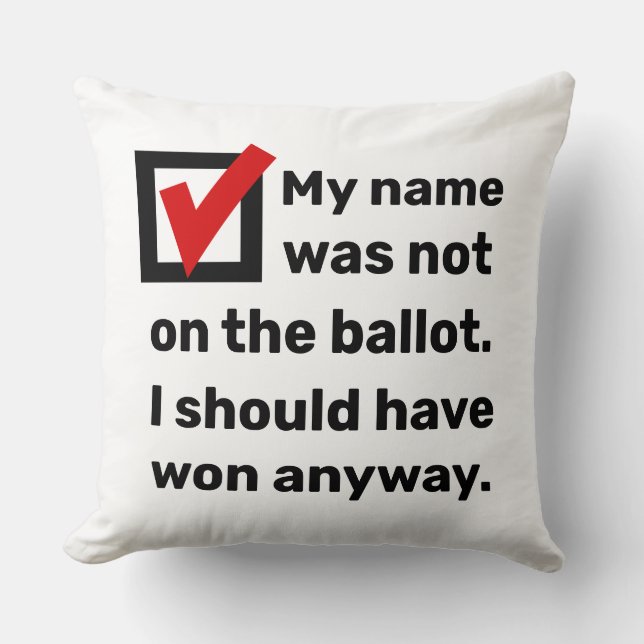Election Humor 2024 Cushion (Front)