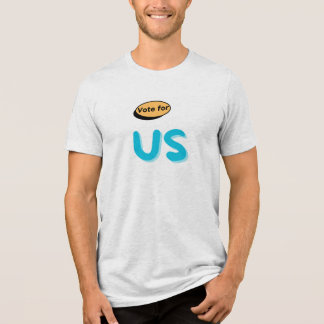 Election time, vote for US America T-shirt Tri-Blend Shirt