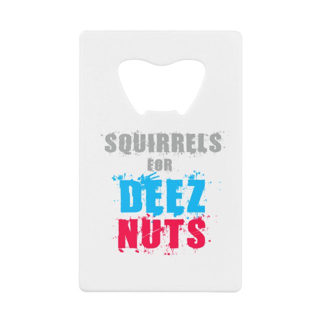 Elections 2016 - Squirrels For Deez Nuts (Front)