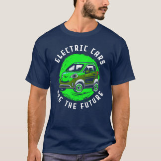 Electric Car Quiet Environment Climate Protection T-Shirt