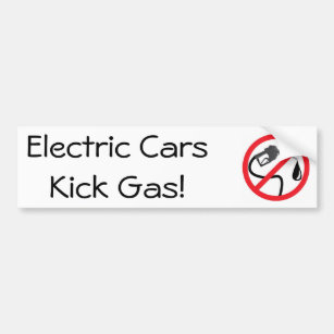 Electric cars kick gas bumper sticker