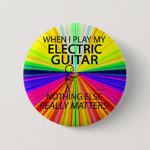 Electric Guitar Nothing Else Matters 6 Cm Round Badge