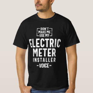 Electric Metter Installer Job Occupation  T-Shirt