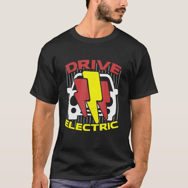 Electric Mobility Car Driver Environmental Protect T-Shirt (Front)