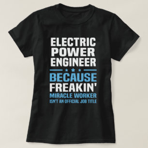 Electric Power Engineer T-Shirt