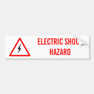 ELECTRIC SHOCK HAZARD BUMPER STICKER