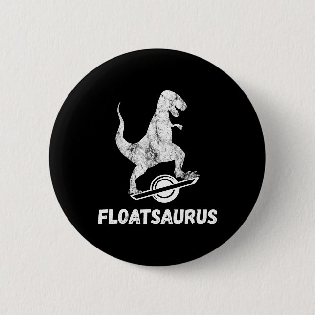 Electric Skateboard Float T-rex Saurus One Wheel V 6 Cm Round Badge (Front)