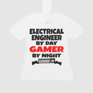 Electrical Engineer by Day Gamer by Night Ornament