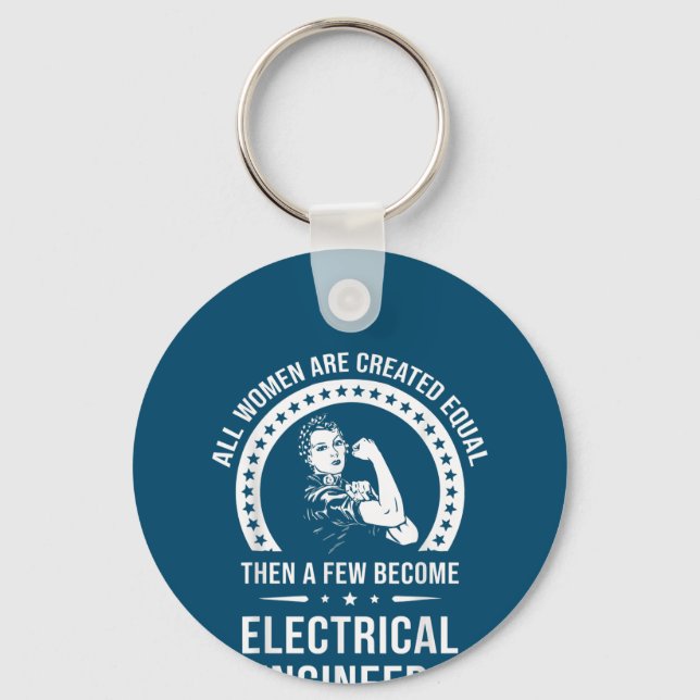Electrical Engineer For Women Are Created Equal Key Ring (Front)