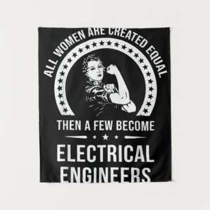 Electrical Engineer For Women Are Created Equal Tapestry