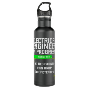 Electrical Engineer in Progress Engineering studen 710 Ml Water Bottle
