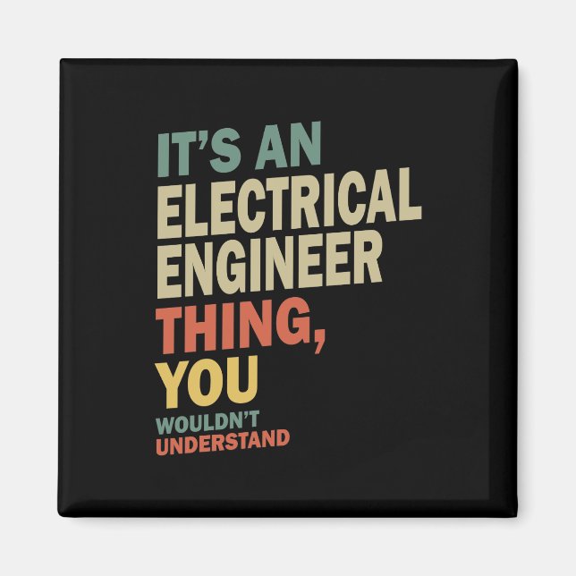 Electrical Engineer Job Title Gift Magnet (Front)