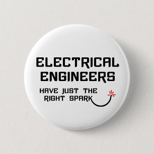 Electrical Engineer Right Spark 6 Cm Round Badge