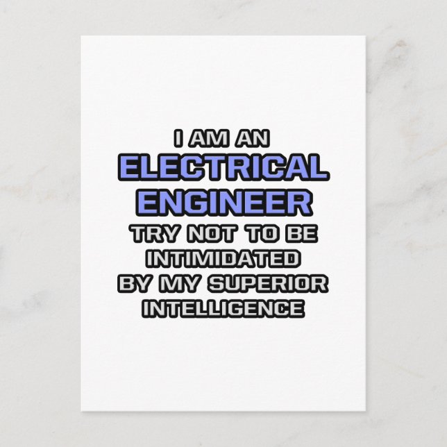 Electrical Engineer ... Superior Intelligence Postcard (Front)
