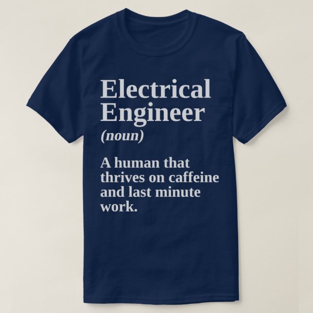 Electrical Engineering Gifts For Men Father Defini T-Shirt (Design Front)