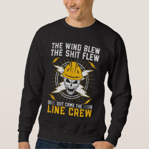 Electrical Lineman Saying Thank A Lineman 1 Sweatshirt
