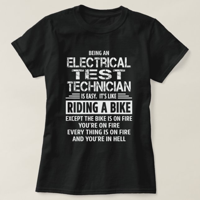 Electrical Test Technician T-Shirt (Design Front)