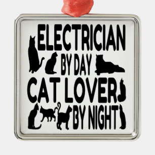 Electrician by Day Cat Lover by Night Metal Ornament