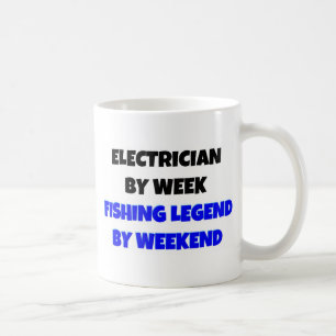 Electrician by Week Fishing Legend By Weekend Coffee Mug