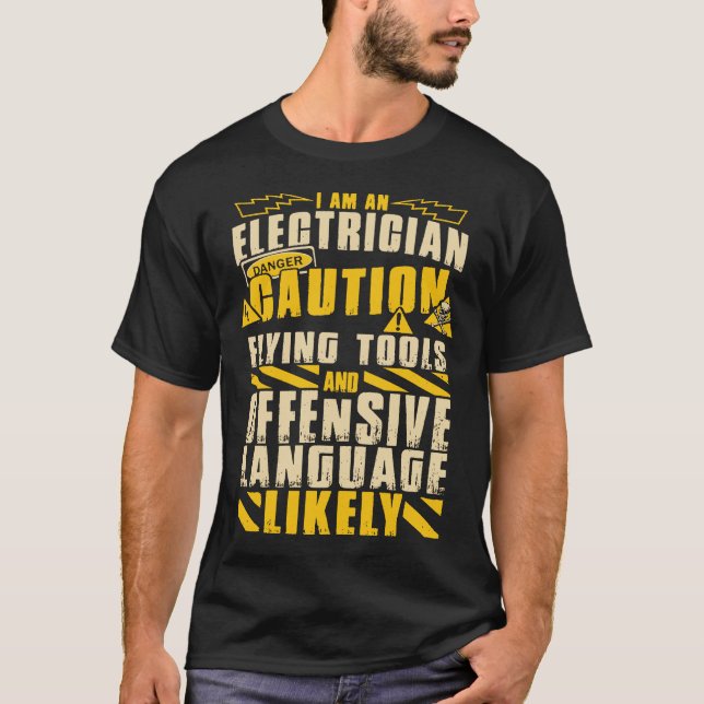 Electrician Caution T-Shirt (Front)
