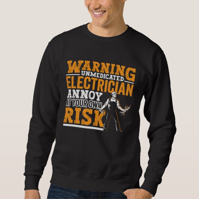 Electrician Dad Apparel Electric Lineman for Men   Sweatshirt (Front)