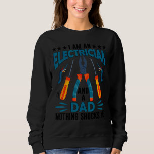 Electrician Dad  Electrician Fathers Day Sweatshirt