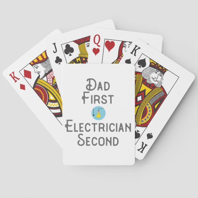 Electrician Dad Gift First Electrician Second Gift Playing Cards (Back)