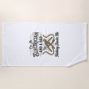 Electrician Dad Nothing Shocks Me Vintage Shirt De Beach Towel