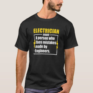 Electrician Definition Electrician T-Shirt