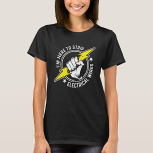 Electrician Electrical Lineman Engineer _8 T-Shirt