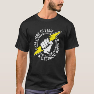 Electrician Electrical Lineman Engineer _8 T-Shirt