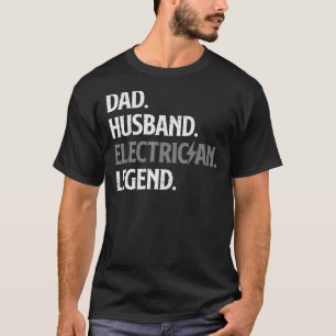 Electrician For Husband Dad Electrical Engineer 5 T-Shirt
