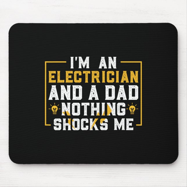 Electrician Funny Electrical Engineering Electrica Mouse Pad (Front)