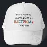 Electrician Funny Gifts for Electricians Trucker Hat<br><div class="desc">Electrician Funny Gifts for Electricians!</div>
