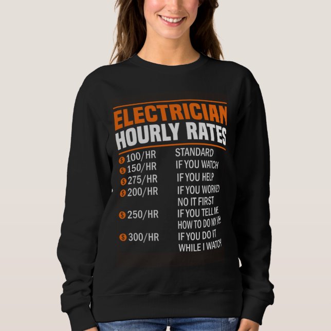 Electrician Hourly Rate Electrical Engineer Linema Sweatshirt (Front)