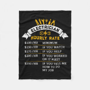 Electrician Hourly Rate For Handyman Humor Labor R Fleece Blanket