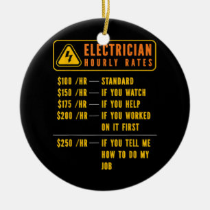 Electrician Hourly Rates Electricity Electrical Ceramic Ornament