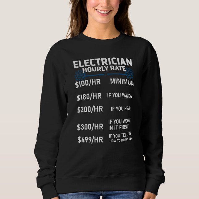 Electrician Hourly Rates Lineman Retro Electrician Sweatshirt (Front)