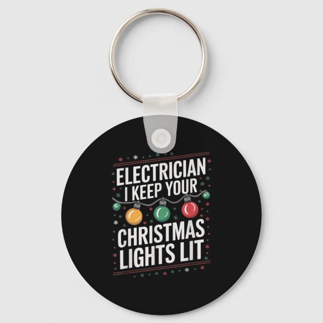 Electrician I Keep Yours Christmas Lights Lit Elec Key Ring (Front)