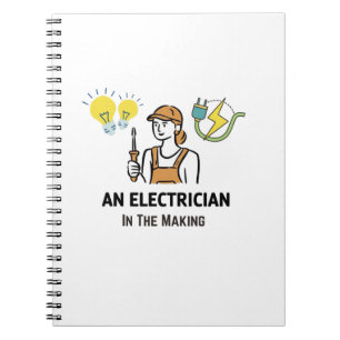 Electrician in the making notebook