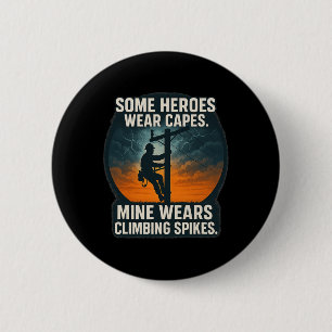 Electrician Lineworker Pride Climbing Spikes Desig 6 Cm Round Badge