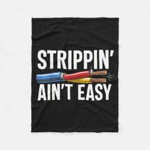 Electrician N Ain't Easy Funny Dad Fathers Day  Fleece Blanket