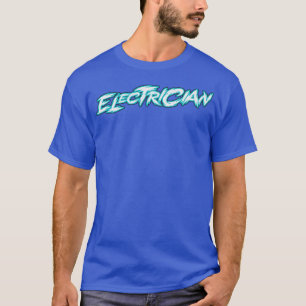 Electrician Neon Blue Text T-Shirt