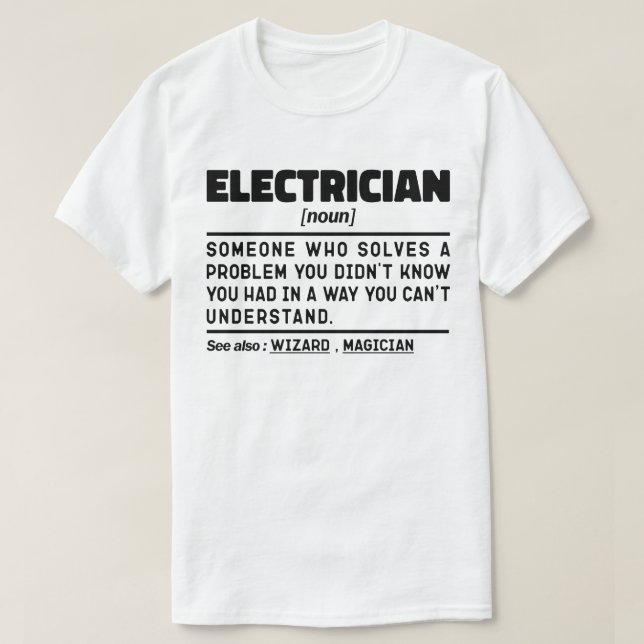 Electrician Noun Cool Dad Retired Fathers Day Joke T-Shirt (Design Front)